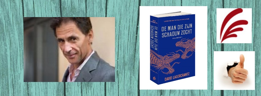 Millennium 5 “De man die zijn schaduw zocht.” – David Lagercrantz
