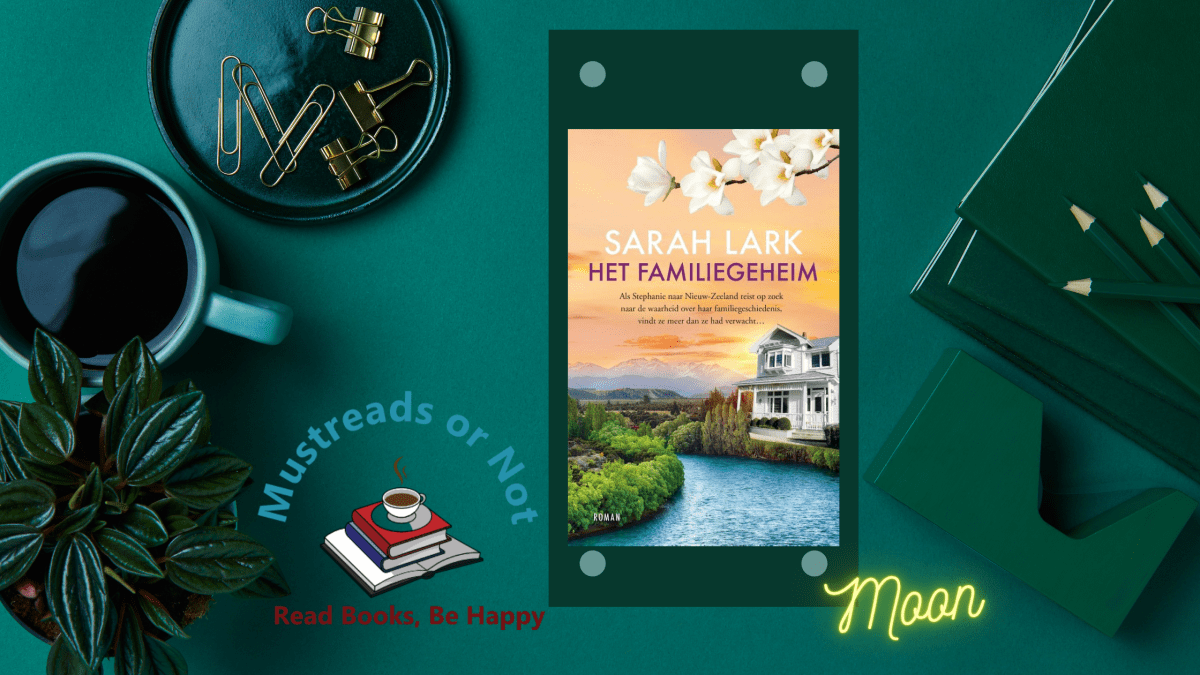 Het familiegeheim – Sarah Lark “Een indrukwekkend familie verhaal