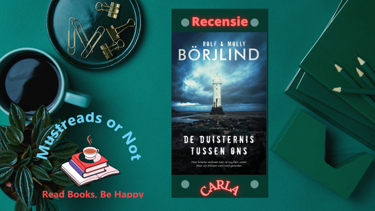 De duisternis tussen ons – Rolf en Molly Börjlind “Een duister verhaal