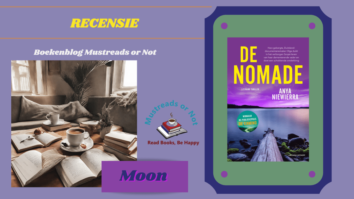 De Nomade – Anya Niewierra ***** – Mustreads or Not